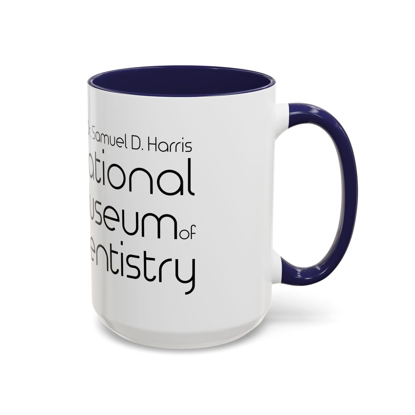 National Museum of Dentistry Coffee Mug