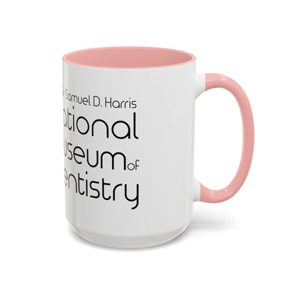 National Museum of Dentistry Coffee Mug